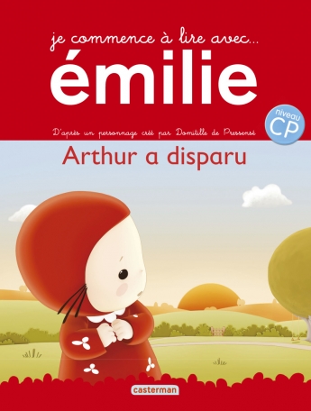 Je commence à lire avec Émilie - Tome 12 - Arthur a disparu Je commence à lire avec Émilie - Tome 12 - Arthur a disparu