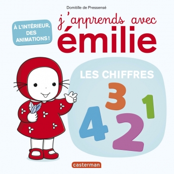J'apprends avec Émilie - Tome 2 - Les Chiffres J'apprends avec Émilie - Tome 2 - Les Chiffres
