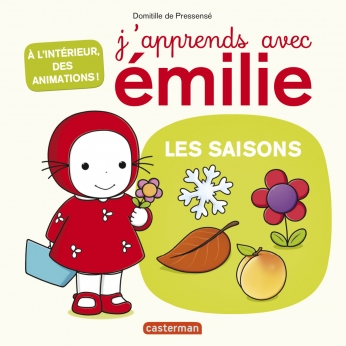 J'apprends avec Émilie - Tome 4 - Les Saisons J'apprends avec Émilie - Tome 4 - Les Saisons