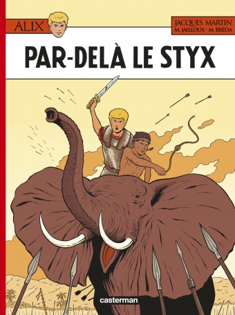 Alix - Tome 34 - Par-delà le Styx