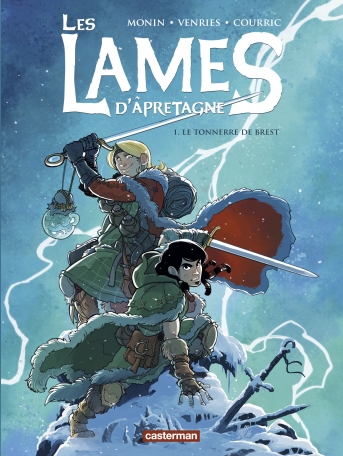 Les Lames d&#039;Âpretagne - Tome 1 - Le tonnerre de Brest