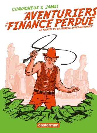 Les Aventuriers de la finance perdue