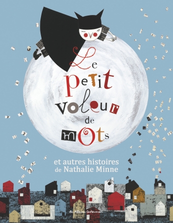 Le petit voleur de mots et autres histoires - Coffret 3 volumes