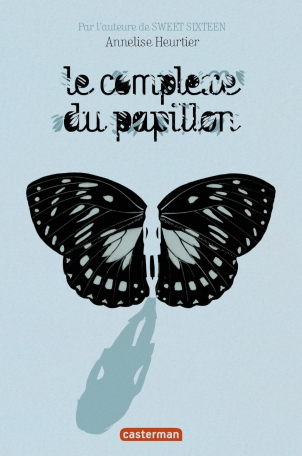 Le complexe du papillon