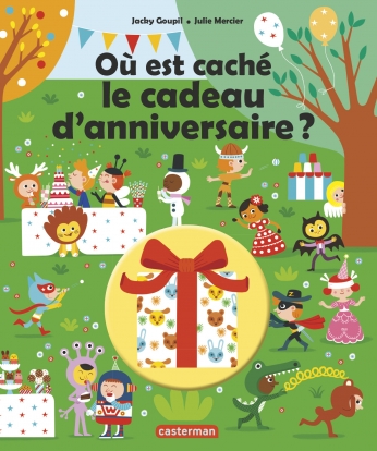 Où est caché le cadeau d&#039;anniversaire ?