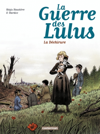 La Guerre des Lulus - Tome 4 - 1917, la déchirure