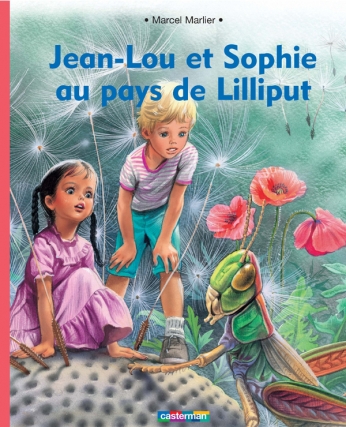 Jean-Lou et Sophie au pays de Lilliput Jean-Lou et Sophie au pays de Lilliput