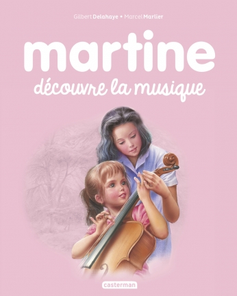 Martine découvre la musique