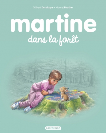 Martine dans la forêt  - Tome 37