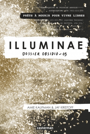Illuminae - Tome 3 - Dossier Obsidio