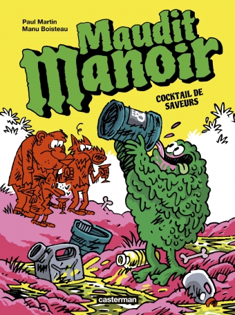 Maudit Manoir - Tome 3 - Cocktail de saveurs