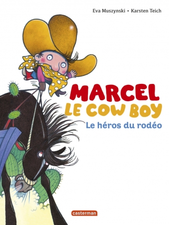 Le héros du rodéo Le héros du rodéo