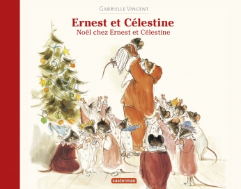 Noël chez Ernest et Célestine - Format broché - Souple