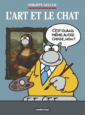 L&#039;Art et Le Chat - Édition augmentée