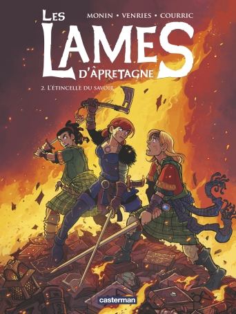 Les Lames d'Âpretagne - Tome 2 - L'étincelle du savoir