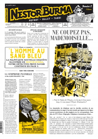 Nestor Burma : L'Homme au sang bleu - Numéro 2 - 23 août 2017 Nestor Burma : L'Homme au sang bleu - Numéro 2 - 23 août 2017