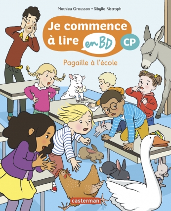 Pagaille à l'école - CP