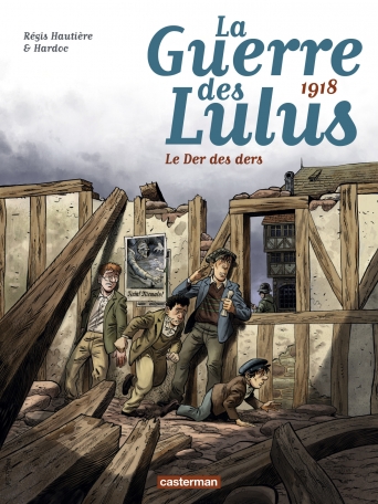La Guerre des Lulus - Tome 5 - 1918, Le der des ders