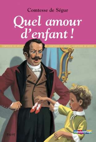 Quel amour d’enfant ! Quel amour d’enfant !