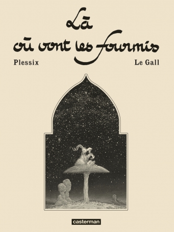 Là où vont les fourmis