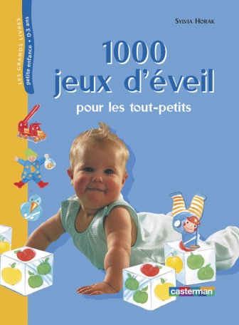Mille jeux d'éveil pour les tout-petits - Grand format