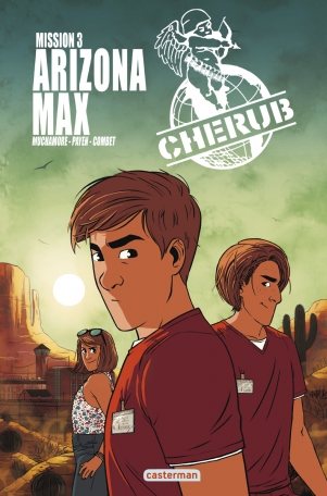 Cherub - Mission 3 : Arizona Max