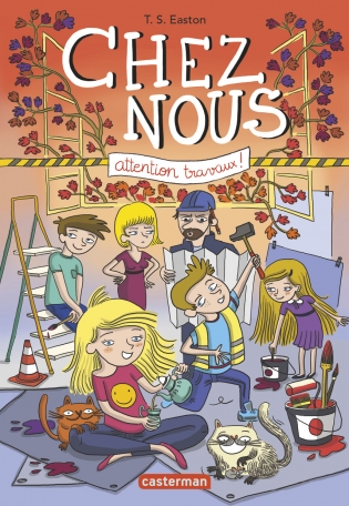 Chez nous - Tome 2 - Attention travaux !