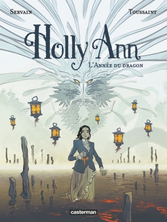 Holly Ann - Tome 4 - L'année du dragon