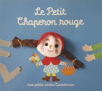 Le Petit Chaperon rouge Le Petit Chaperon rouge