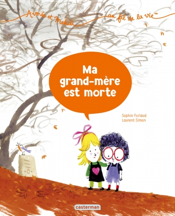 Ma grand-mère est morte