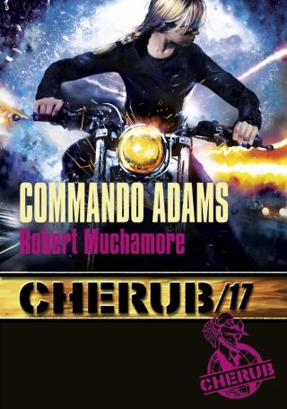 Cherub - Tome 17 - Commando Adams