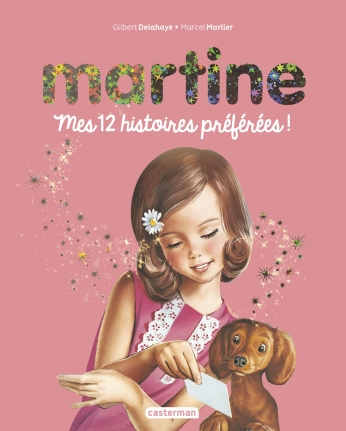 Martine - mes 12 histoires préférées !