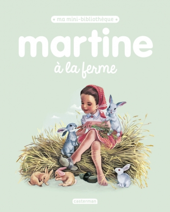Martine à la ferme Martine à la ferme