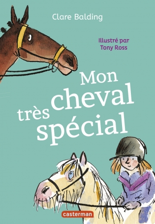 Mon cheval très spécial - Tome 1