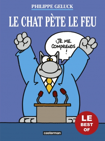 Le Chat pète le feu - Best of du Chat