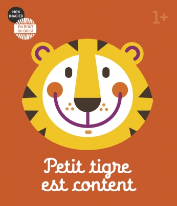 Petit tigre est content Petit tigre est content