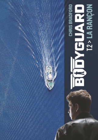 Bodyguard - Tome 2 - La rançon