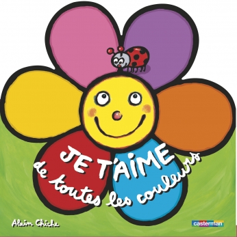Je t’aime de toutes les couleurs