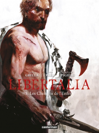Libertalia - Tome 3 - Les chemins de l'enfer