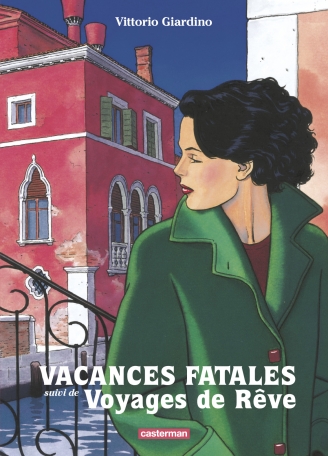 Vacances fatales - Nouvelle édition