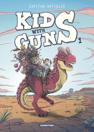 Kids with guns - Tome 1