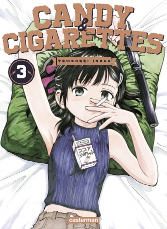 Candy & Cigarettes - Tome 3