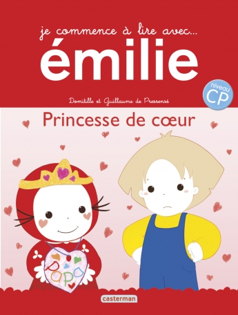 Je commence à lire avec Émilie - Tome 20 - Princesse de cœur