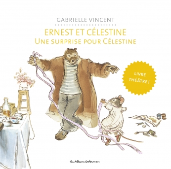 Une surprise pour Célestine - Livre théâtre