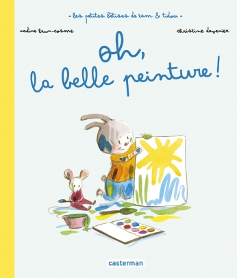Les petites bêtises de TAM & TIDOU - Tome 2 - Oh, la belle peinture !