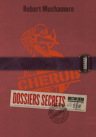 Cherub : Dossiers secrets