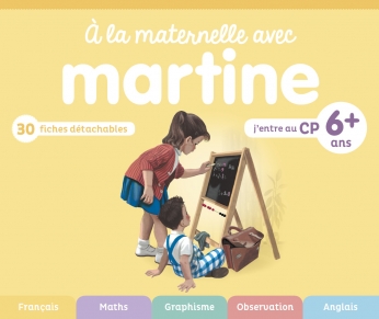 À la maternelle avec Martine