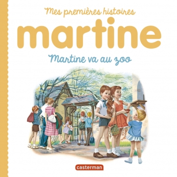 Martine  - Martine va au zoo