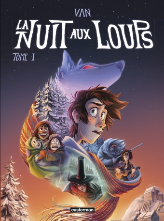 La Nuit aux loups - Tome 1