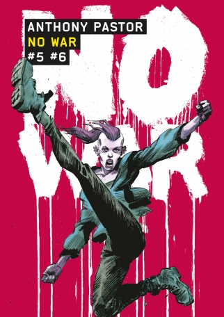 No war - Tomes 5 et 6